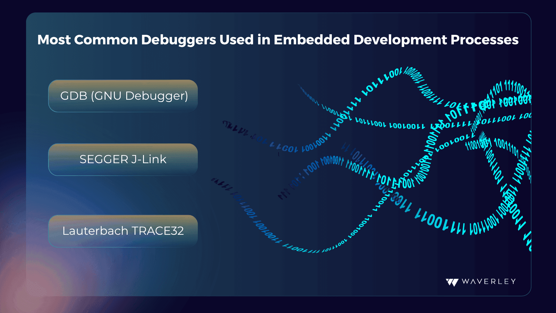 Most common debuggers used in embedded development