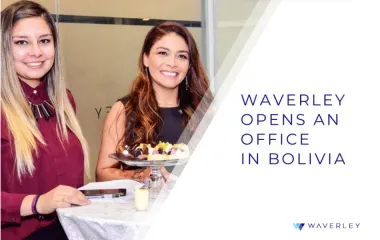 Waverley Opens an Office in Bolivia