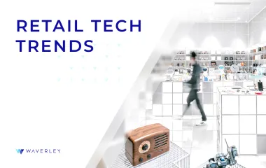 20 Retail Tech Trends in 2024: Digital Transformation in Retail