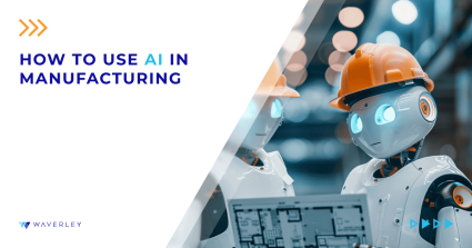 How to use AI in manufacturing