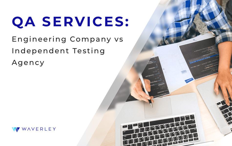 How to Choose a Software Testing Company