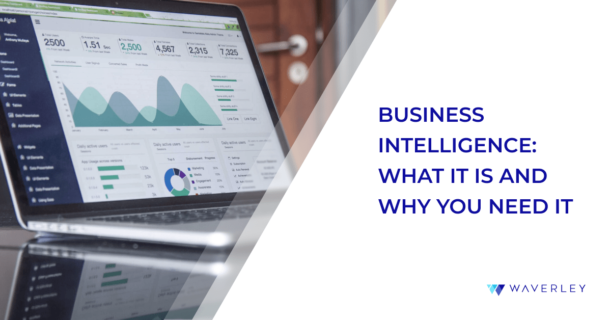 What are the Benefits of Business Intelligence (BI)? - Waverley